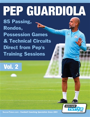Pep Guardiola - 85 Passing, Rondos, Possession Games & Technical Circuits Direct from Pep's Training Sessions (Vol 2)
